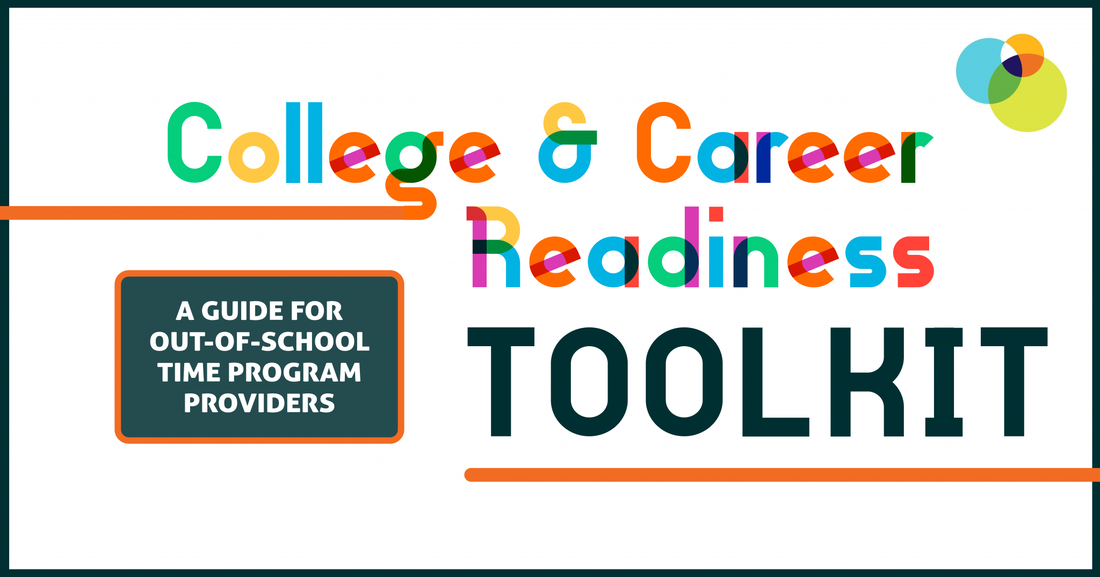 College and career readiness toolkit